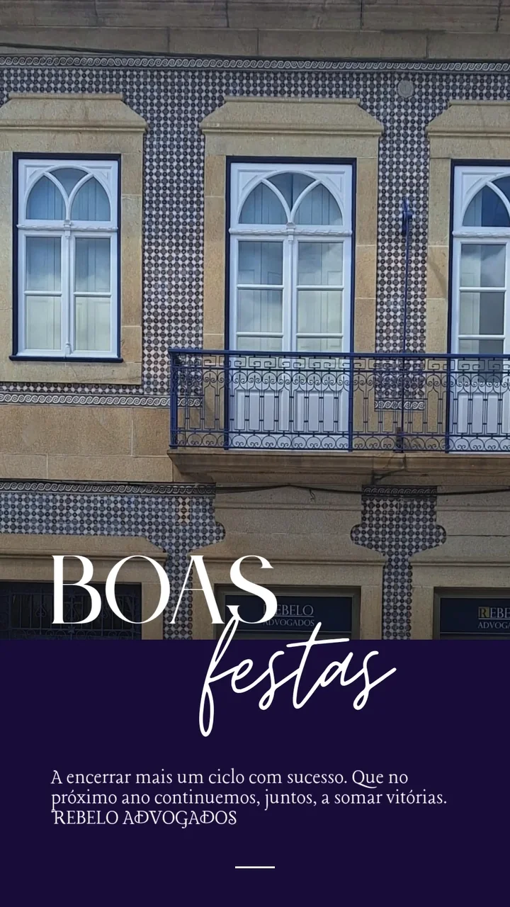 Mensagem de Boas Festas da Rebelo Advogados com fotografia da fachada